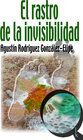 Buchcover El rastro de la invisibilidad