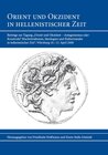 Buchcover Orient und Okzident in hellenistischer Zeit