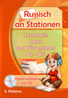 Buchcover Russisch an Stationen. Textarbeit: Lesen und Hörverstehen A2-B1+