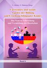 Buchcover Curriculare und soziale Aspekte der Bildung und Erziehung bilingualer Kinder/ Куррикулярные и социальные аспекты образов