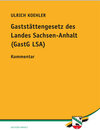 Buchcover Gaststättengesetz des Landes Sachsen-Anhalt (GastG LSA)