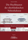 Buchcover Die Hochbauten der oberfänkischen Nebenbahnen