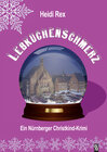Buchcover Lebkuchenschmerz