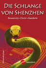 Buchcover Die Schlange von Shenzhen