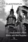 Buchcover ...Und neues Leben blüht aus den Ruinen