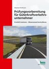 Buchcover Prüfungsvorbereitung für Güterkraftverkehrsunternehmer
