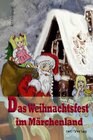Buchcover Das Weihnachtsfest im Märchenland