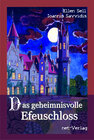 Buchcover Das geheimnisvolle Efeuschloss