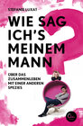 Buchcover Wie sag ich's meinem Mann?