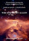 Buchcover Wir sind nicht allein: Wissenschaftler beweisen Gottes Existenz