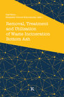 Buchcover Removal, Treatment and Utilisation of Waste Incineration Bottom Ash