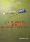Buchcover Blaue Libellen und grüne Heuschrecken