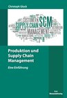 Buchcover Produktion und Supply Chain Management
