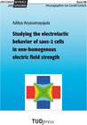 Buchcover Studying the electrotactic behavior of saos-2 cells in non-homogenous electric field strength