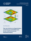 Buchcover Über den Einfluss von Magnetfeldern auf Strömung und Stoffübergang bei der elektrochemischen Metallabscheidung