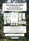 Buchcover Das Leben im Wald. Eine Lernwerkstatt zu Bäumen und Beerensträuchern, Tieren und ihrem Lebensraum