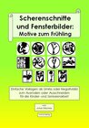 Buchcover Scherenschnitte und Fensterbilder: Motive zum Frühling