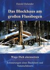 Buchcover Das Blockhaus am großen Flussbogen