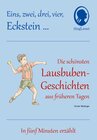 Buchcover 1 2 3 4 Eckstein, Die schönsten Lausbuben-Geschichten aus früheren Tagen für Senioren mit Demenz.