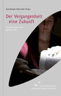 Buchcover Der Vergangenheit eine Zukunft