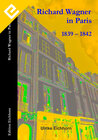Buchcover Richard Wagner in Paris 1839 - 1842