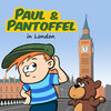 Buchcover Paul & Pantoffel in London