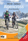 Buchcover Zillertal - Gardasee - Alpencross mit dem Mountainbike