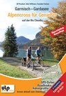 Buchcover Garmisch - Gardasee: Alpencross für Genießer
