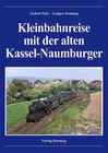 Buchcover Kleinbahnreise mit der alten Kassel-Naumburger