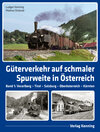 Buchcover Güterverkehr auf schmaler Spurweite in Österreich