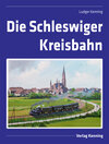 Buchcover Die Schleswiger Kreisbahn
