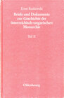 Buchcover Briefe und Dokumente zur Geschichte der österreichisch-ungarischen Monarchie unter besonderer Berücksichtigung des böhmi