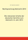 Buchcover Rechtsprechung Mietrecht 2014