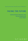 Buchcover Facing the Future: European Research Infrastructures for the Humanities and Social Sciences