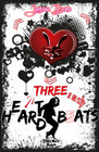 Buchcover Heart Hard Beat / Three H(e)ar(t)d Beats
