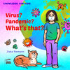 Buchcover Virus? Pandemic? What`s that?