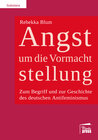 Buchcover Angst um die Vormachtstellung