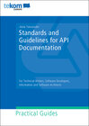Buchcover Standards and Guidelines for API Documentation