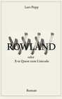Buchcover Rowland oder X-te Quest zum Unicode