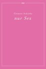 Buchcover nur Sex