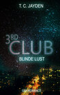 Buchcover Third Club - Blinde Lust