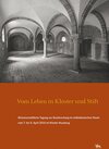 Buchcover „Vom Leben in Kloster und Stift“. Wissenschaftliche Tagung zur Bauforschung im mitteldeutschen Raum vom 7. bis 9. April 
