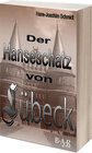 Buchcover Der Hanseschatz von Lübeck