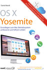 Buchcover OS X Yosemite – Grundlagen zum Mac-Betriebssystem umfassend und hilfreich erklärt
