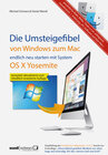 Buchcover Umsteigefibel - von Windows zum Mac: endlich neu starten ab System OS X Yosemite