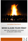 Buchcover Wenn Glaube Feuer fängt