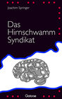 Buchcover Das Hirnschwamm Syndikat