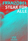 Buchcover Steak für alle