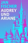 Buchcover Audrey und Ariane