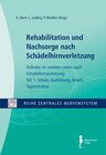 Buchcover Rehabilitation und Nachsorge nach Schädelhirnverletzung